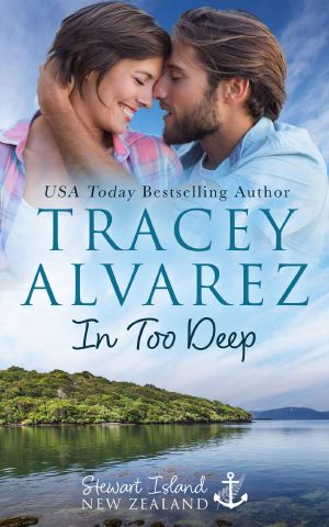 [Stewart Island 01] • In Too Deep · Stewart Island Book 1